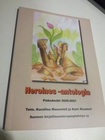 MAANMIELI KAROLIINA & KLUUKERI KATRI: Heroines-antologia