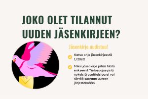 MUISTA TILATA UUSI JÄSENKIRJE!