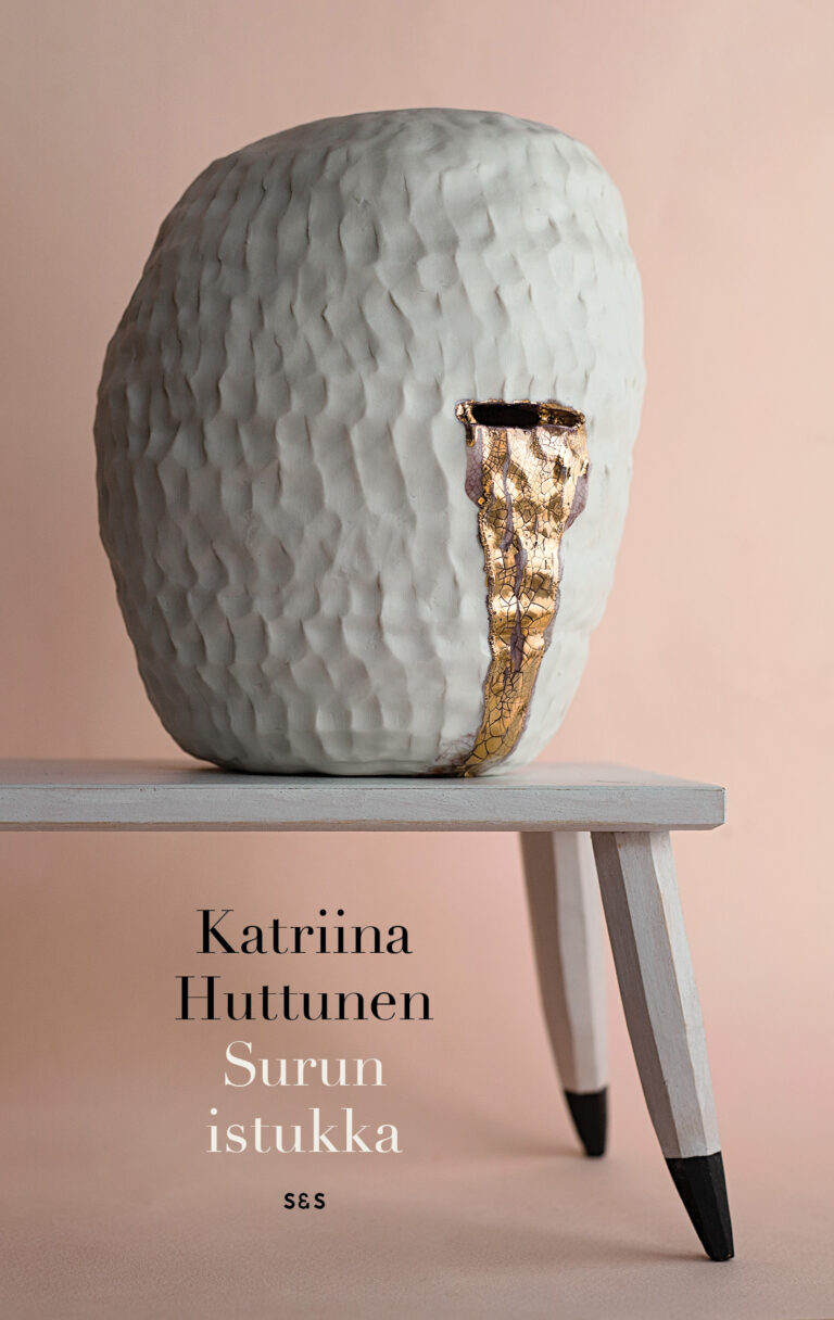HUTTUNEN KATRIINA: Surun istukka